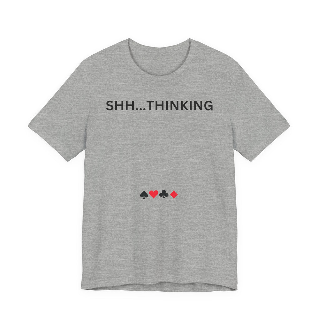 SHH THINKING