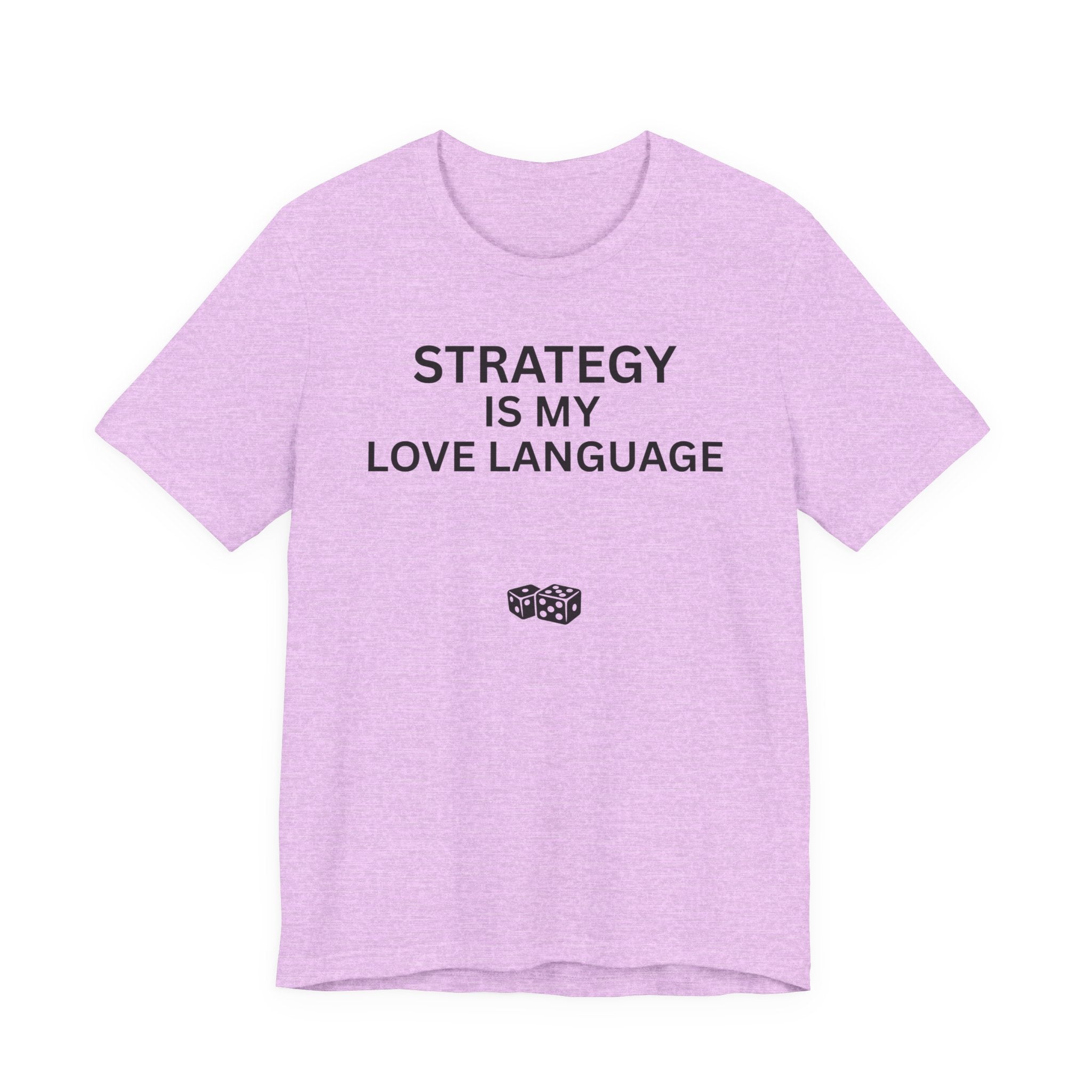 STRATEGY IS MY LOVE LANGUAGE