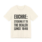 Euchre Sticking It To The Dealer Since 1848