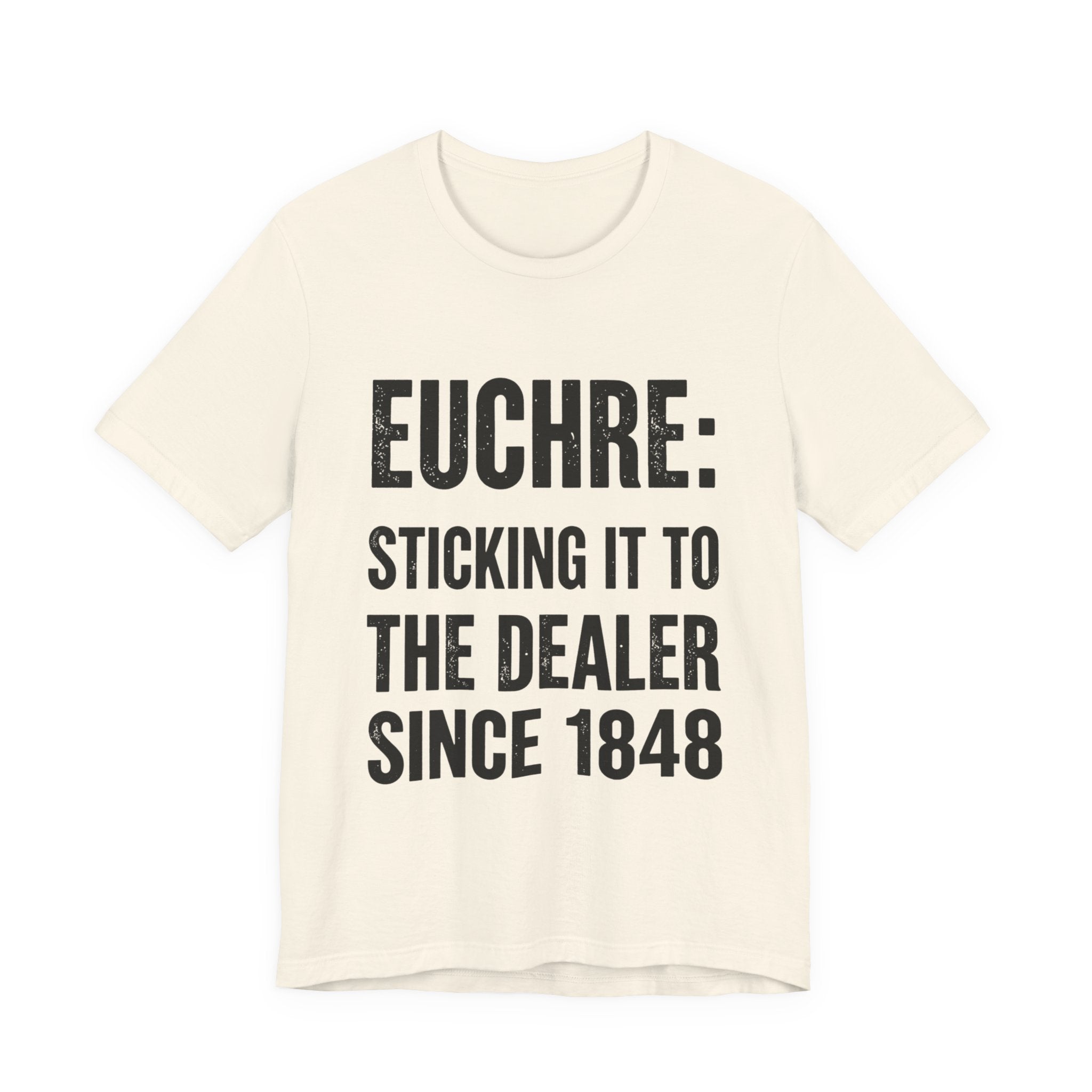 Euchre Sticking It To The Dealer Since 1848