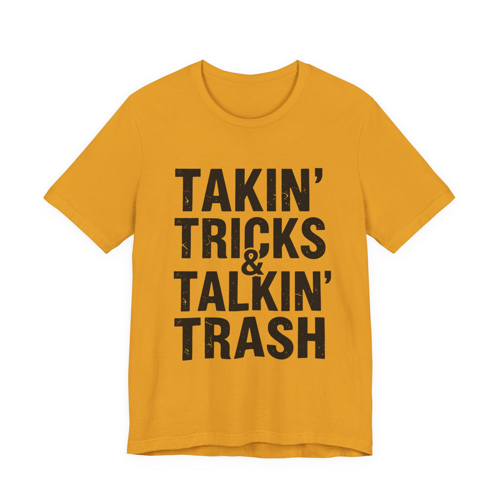 Takin' Tricks & Talkin' Trash