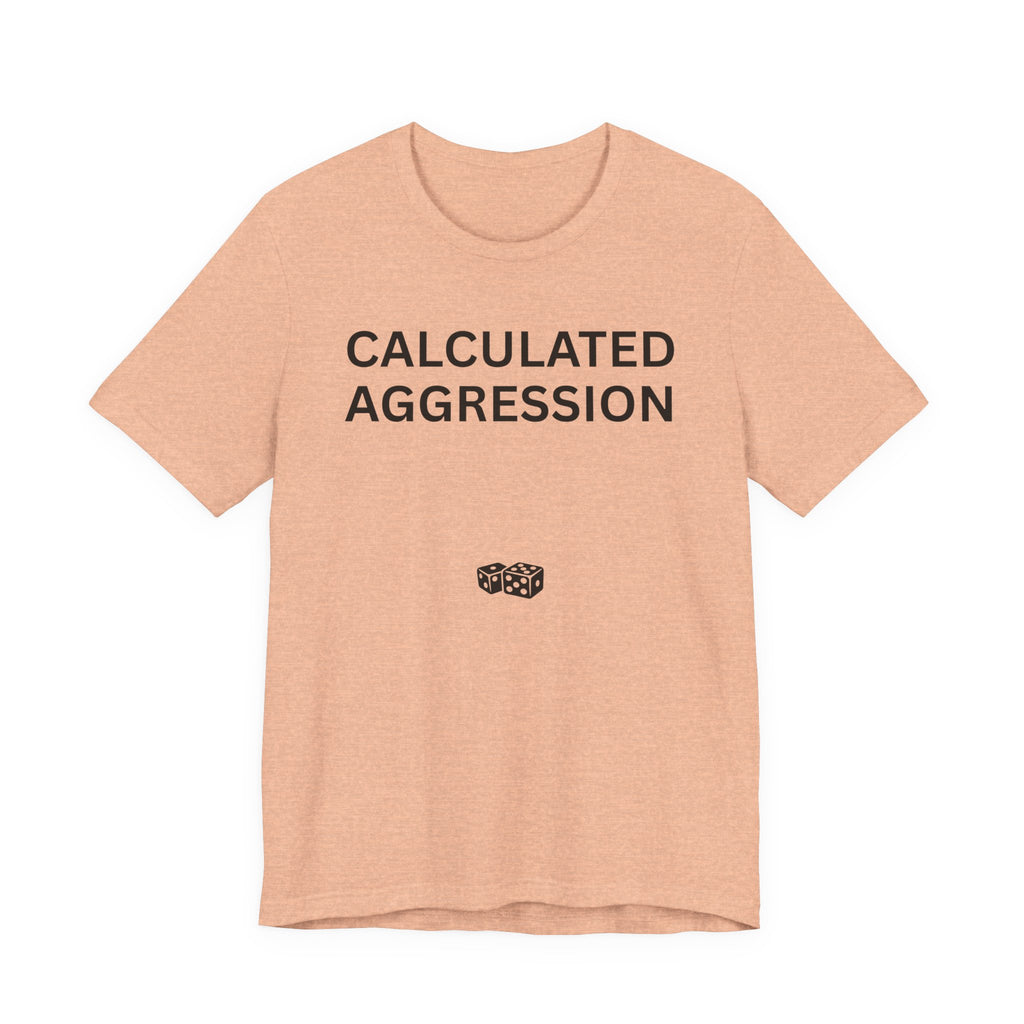 CALCULATED AGGRESSION
