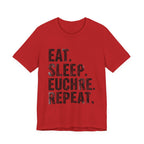 Eat Sleep Euchre Repeat