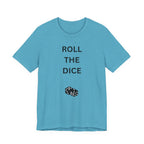 ROLL THE DICE