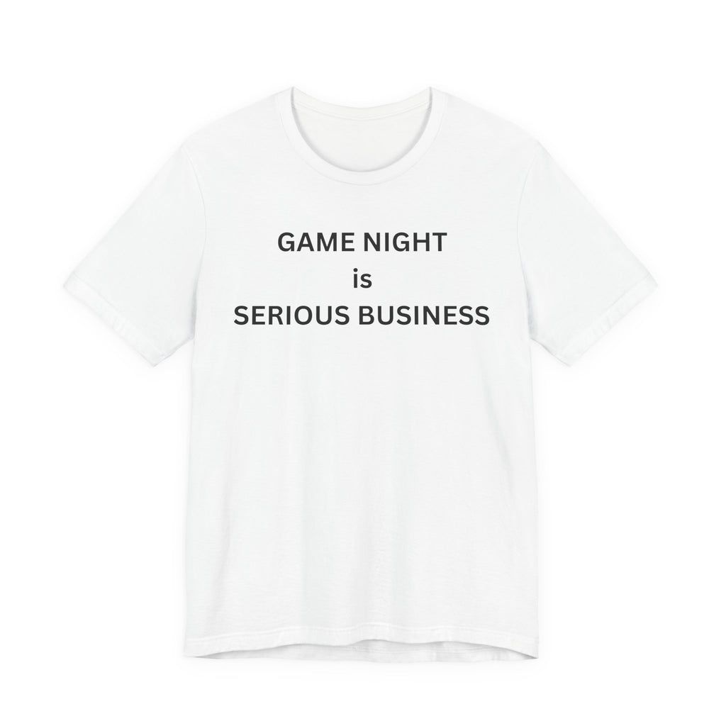 GAME NIGHT IS SERIOUS BUSINESS