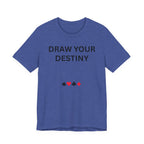 DRAW YOUR DESTINY