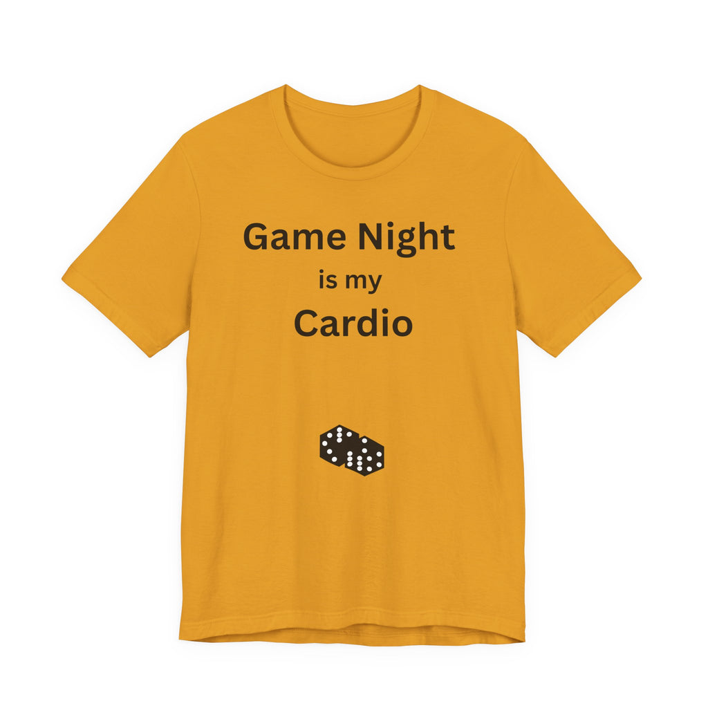 GAME NIGHT IS MY CARDIO