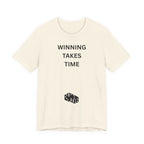 WINNING TAKES TIME