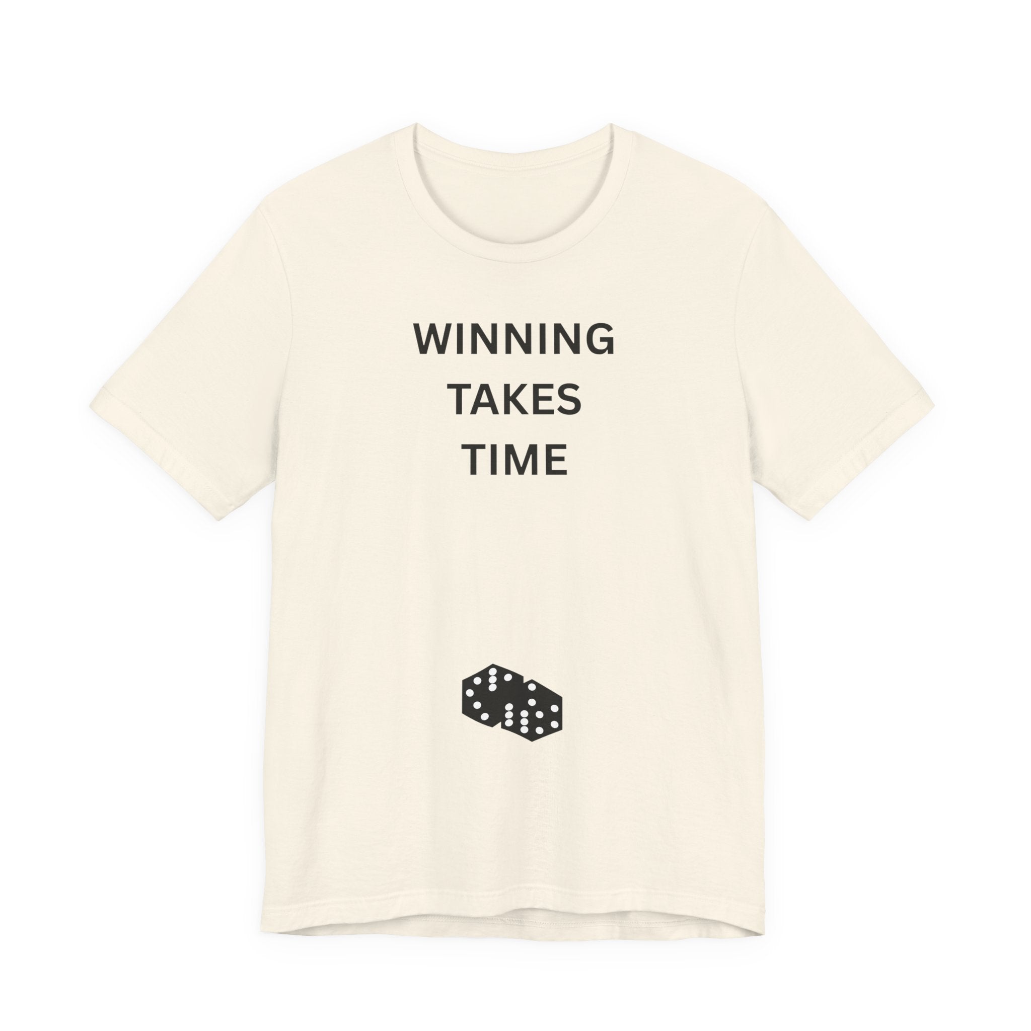 WINNING TAKES TIME