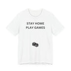STAY HOME PLAY GAMES