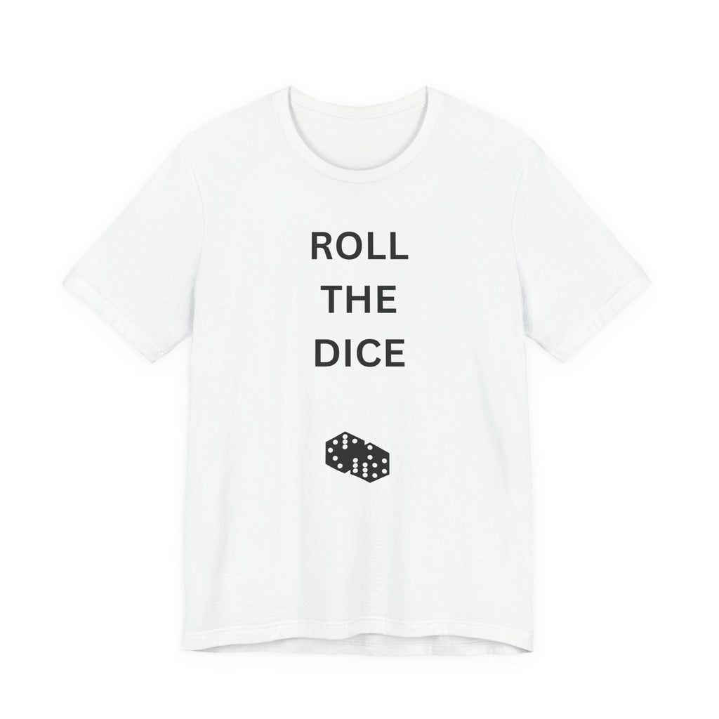 ROLL THE DICE