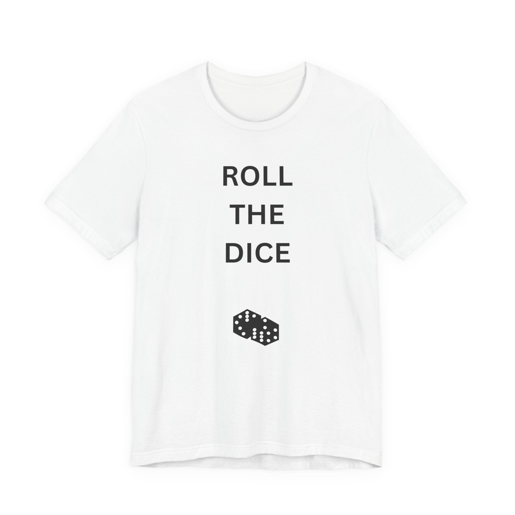ROLL THE DICE