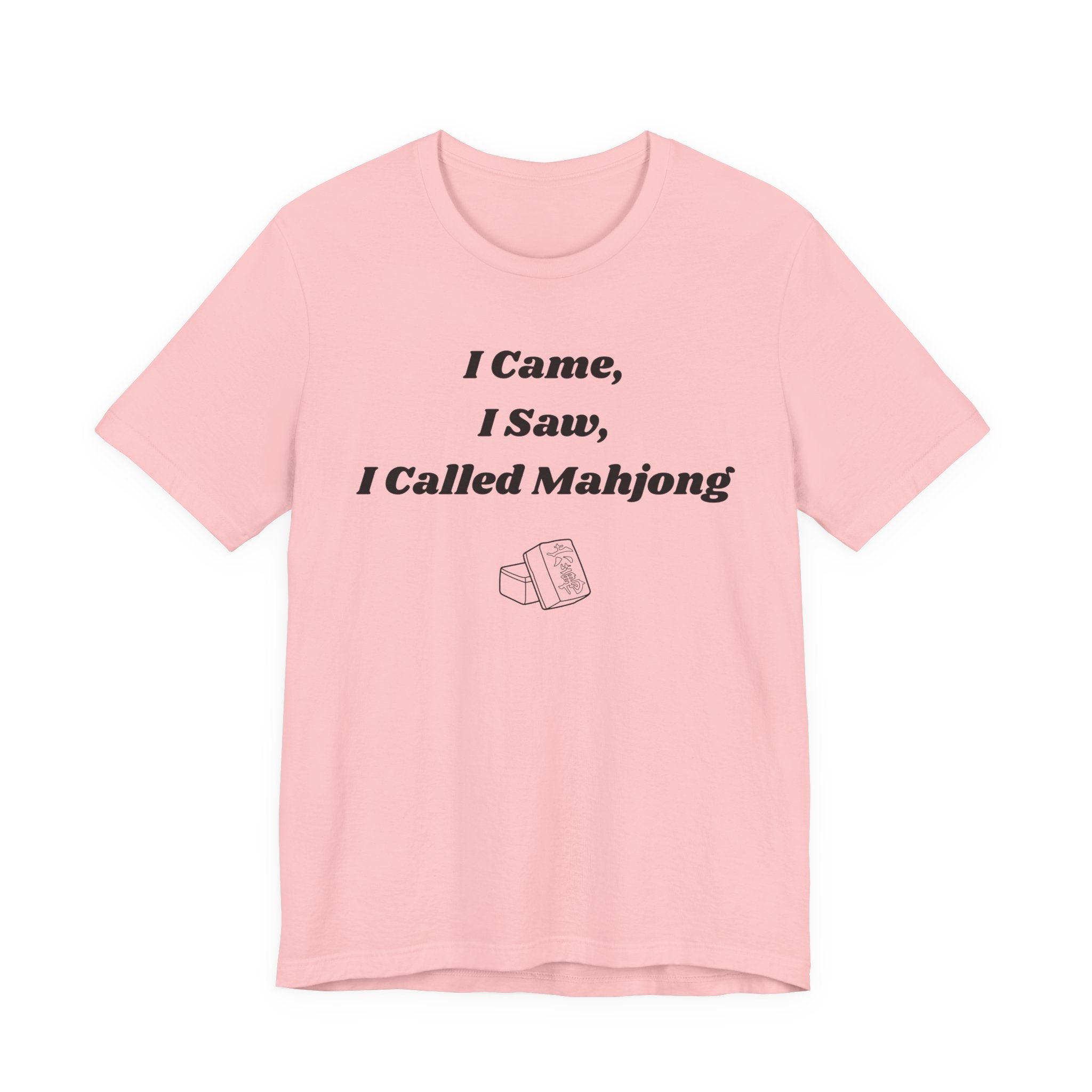 I Came I Saw I Called Mahjong