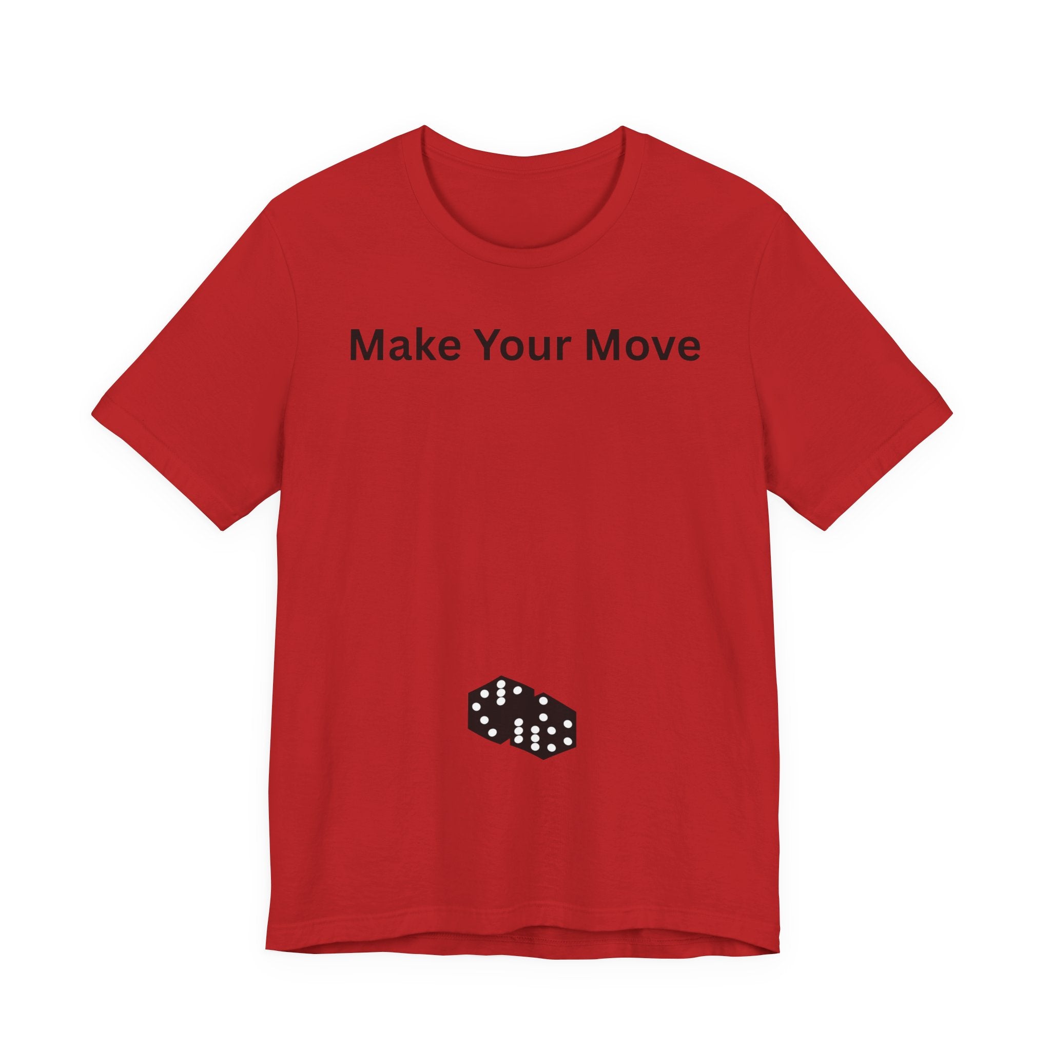 MAKE YOUR MOVE