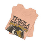 TEQUILA MOCKINGBIRD