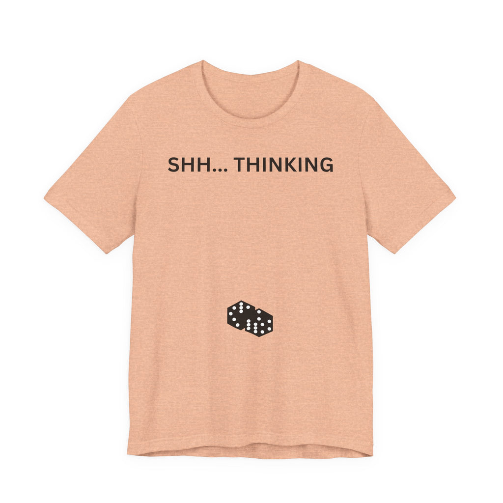 SHH THINKING