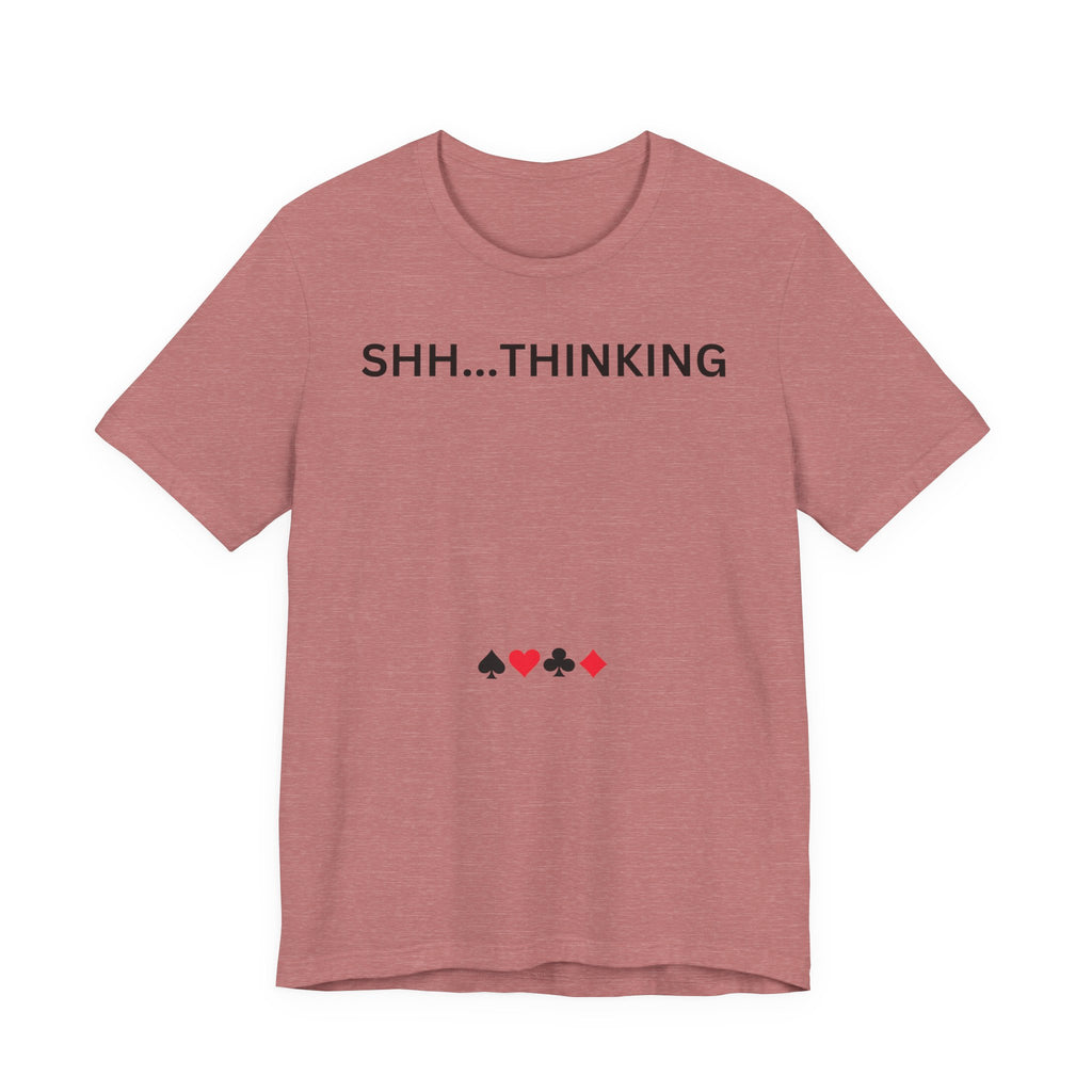 SHH THINKING