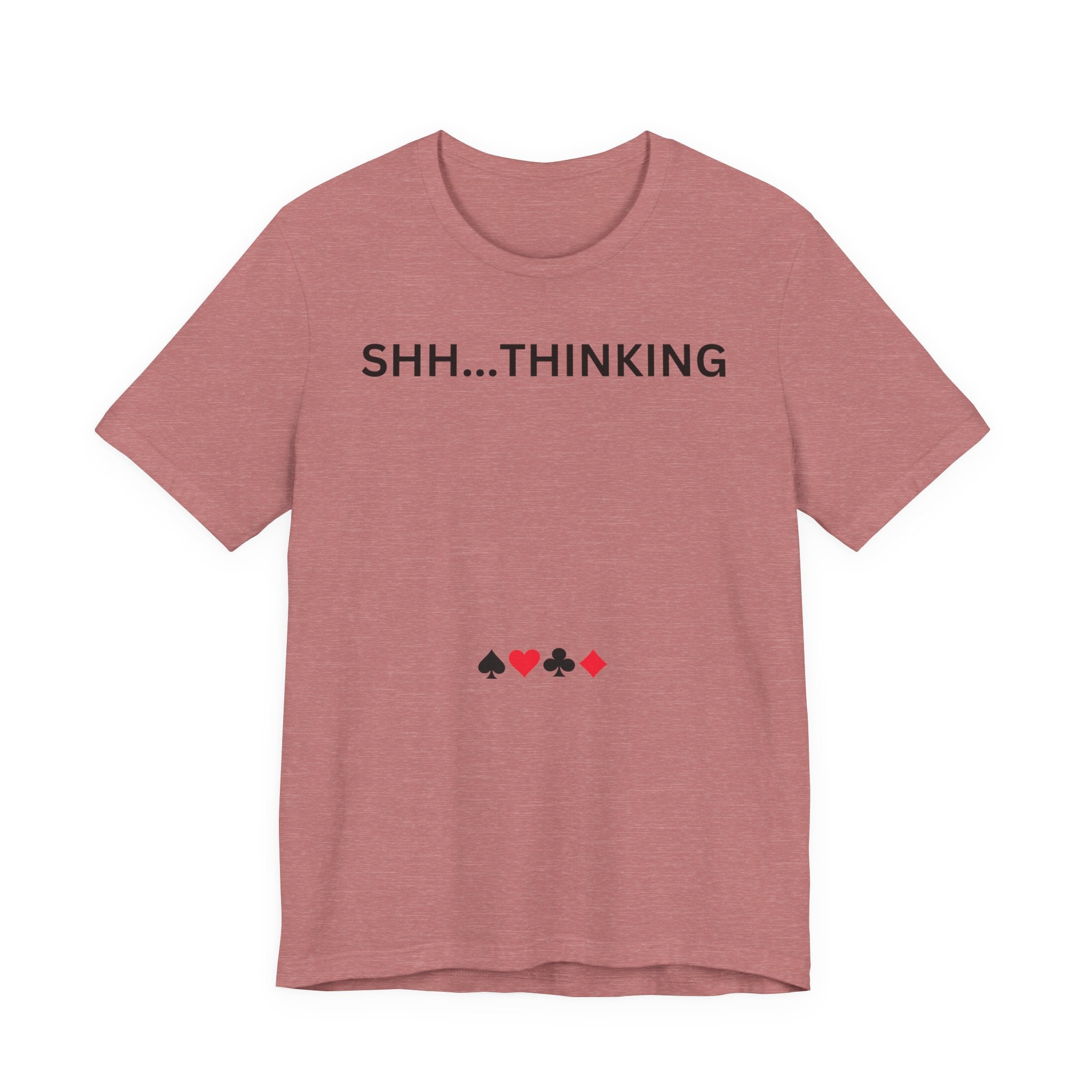 SHH THINKING