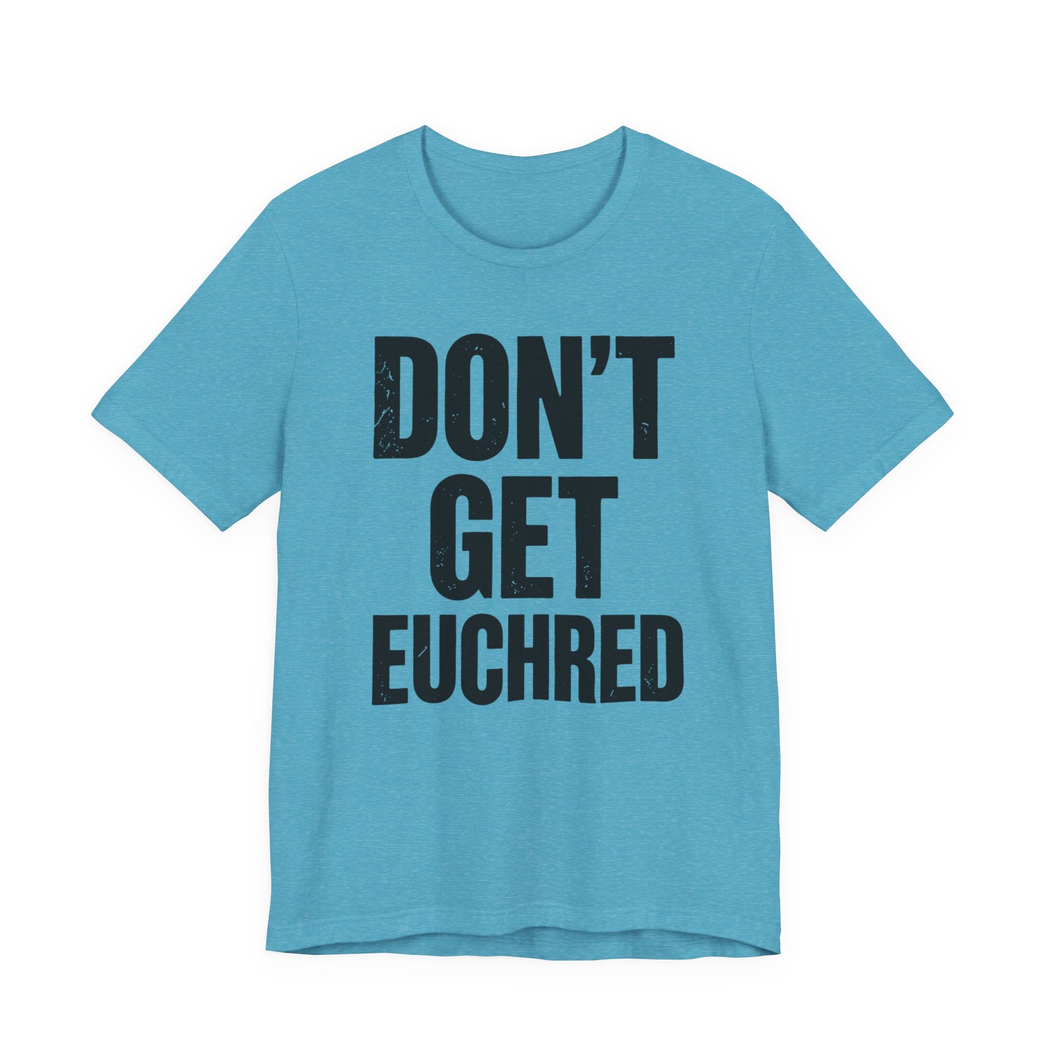 Don't Get Euchred