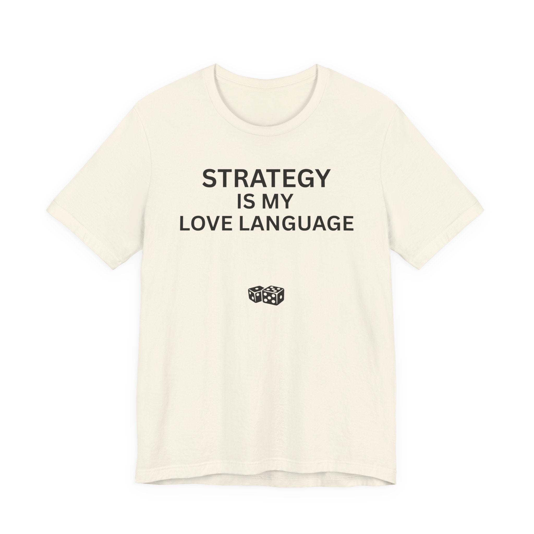 STRATEGY IS MY LOVE LANGUAGE