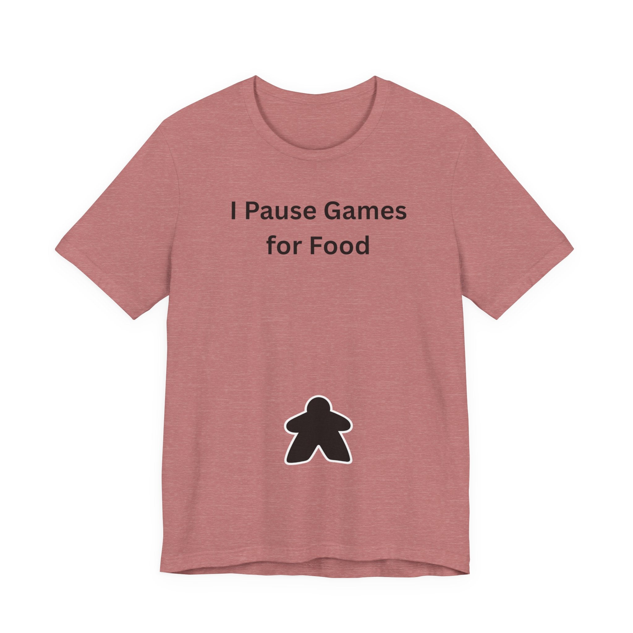 I PAUSE GAMES FOR FOOD