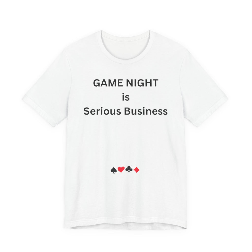 GAME NIGHT IS SERIOUS BUSINESS