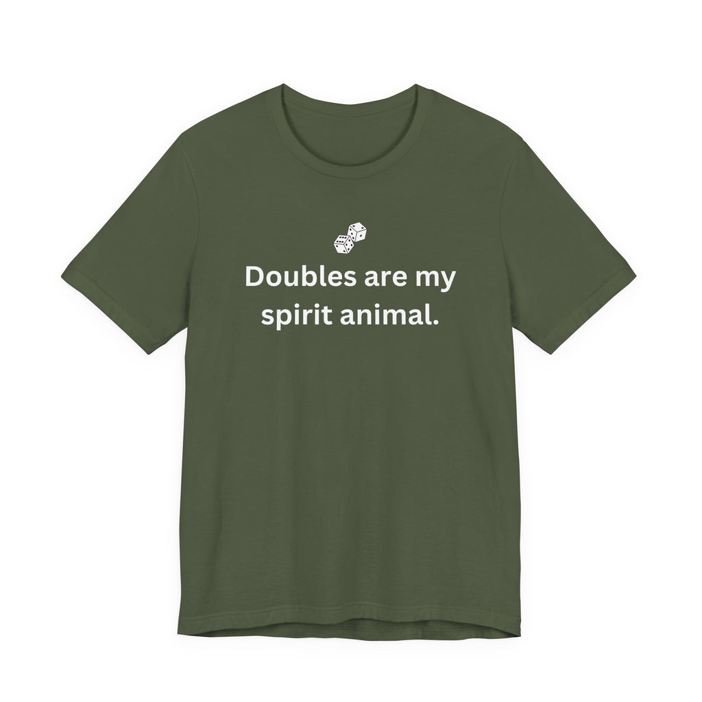 Doubles are my spirit animal.