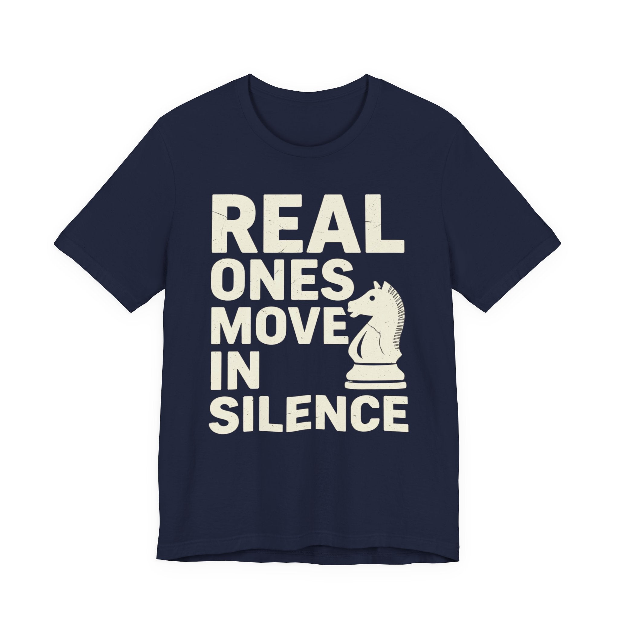 Real Ones Move In Silence