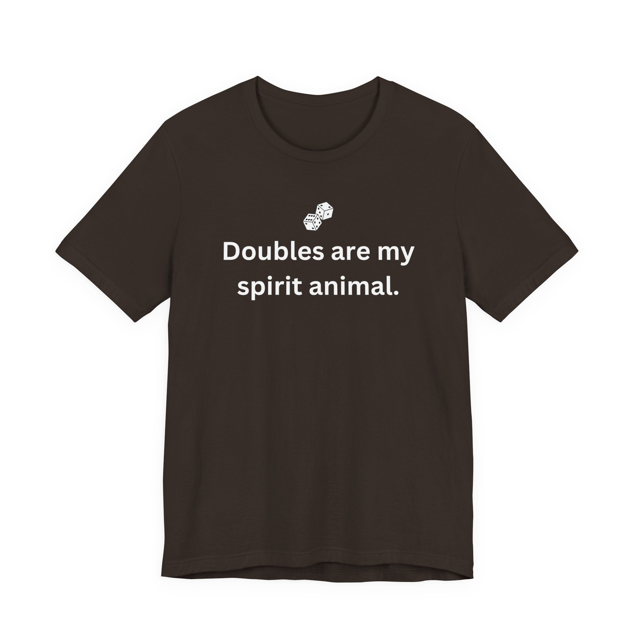 Doubles are my spirit animal.