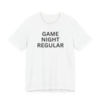 GAME NIGHT REGULAR