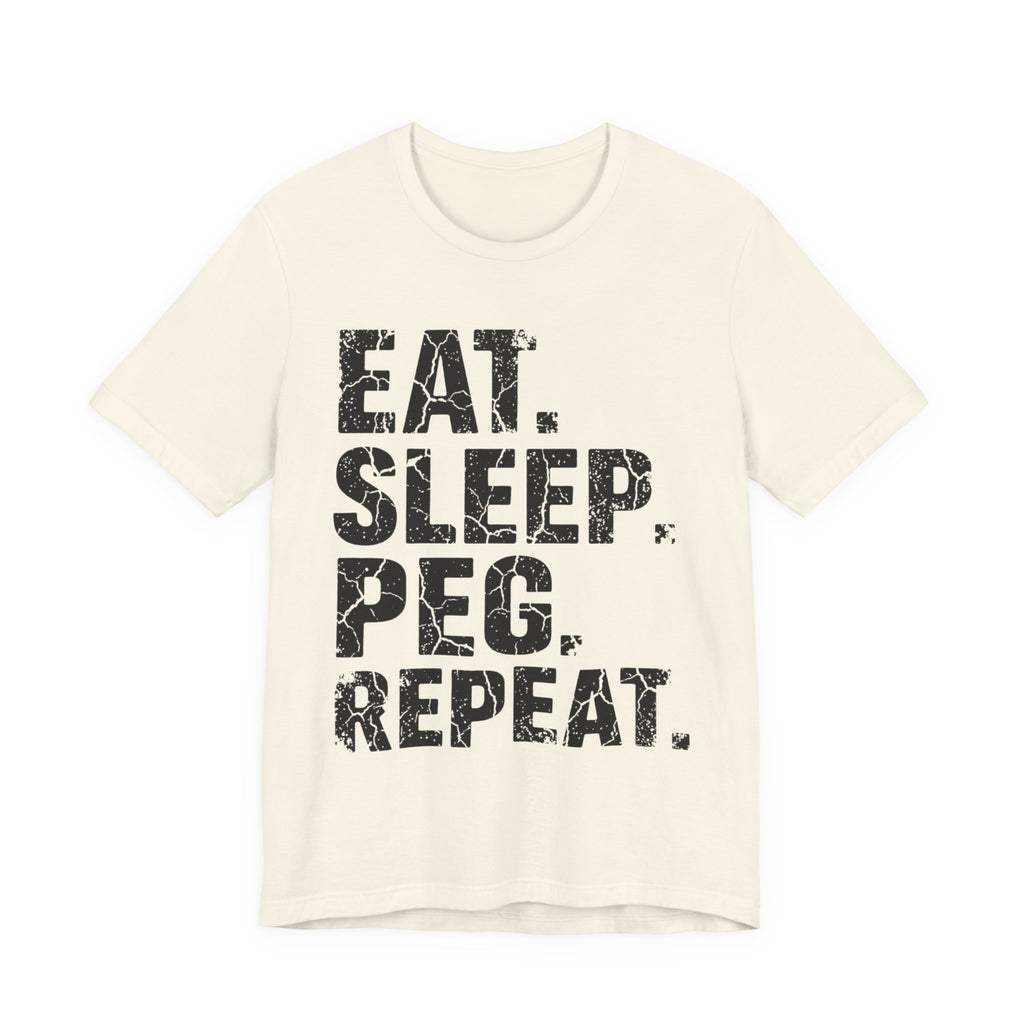 Eat. Sleep. Peg. Repeat.