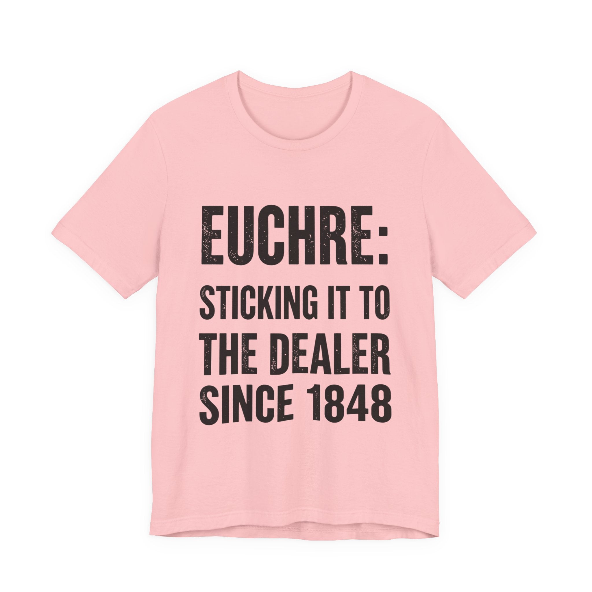 Euchre Sticking It To The Dealer Since 1848