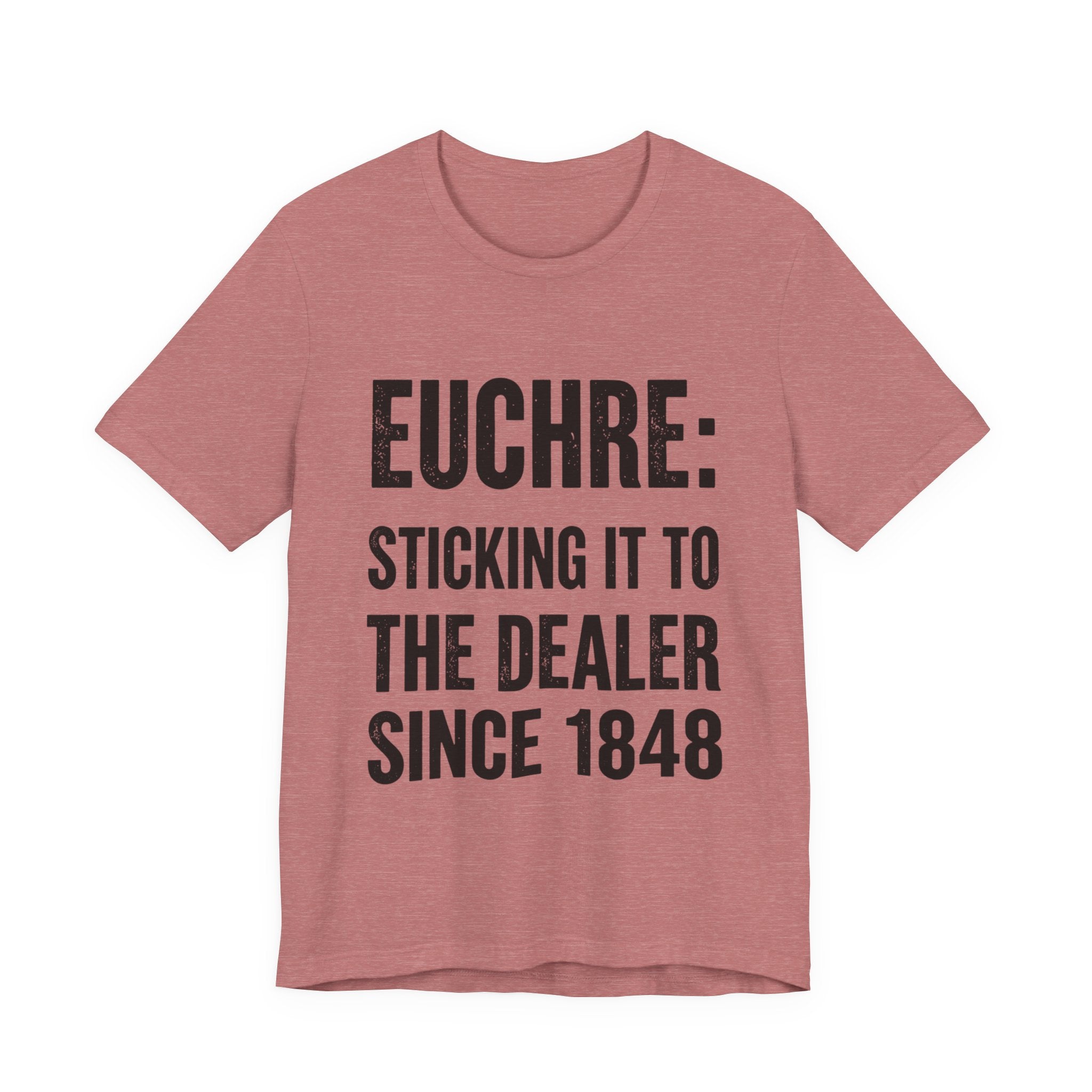 Euchre Sticking It To The Dealer Since 1848