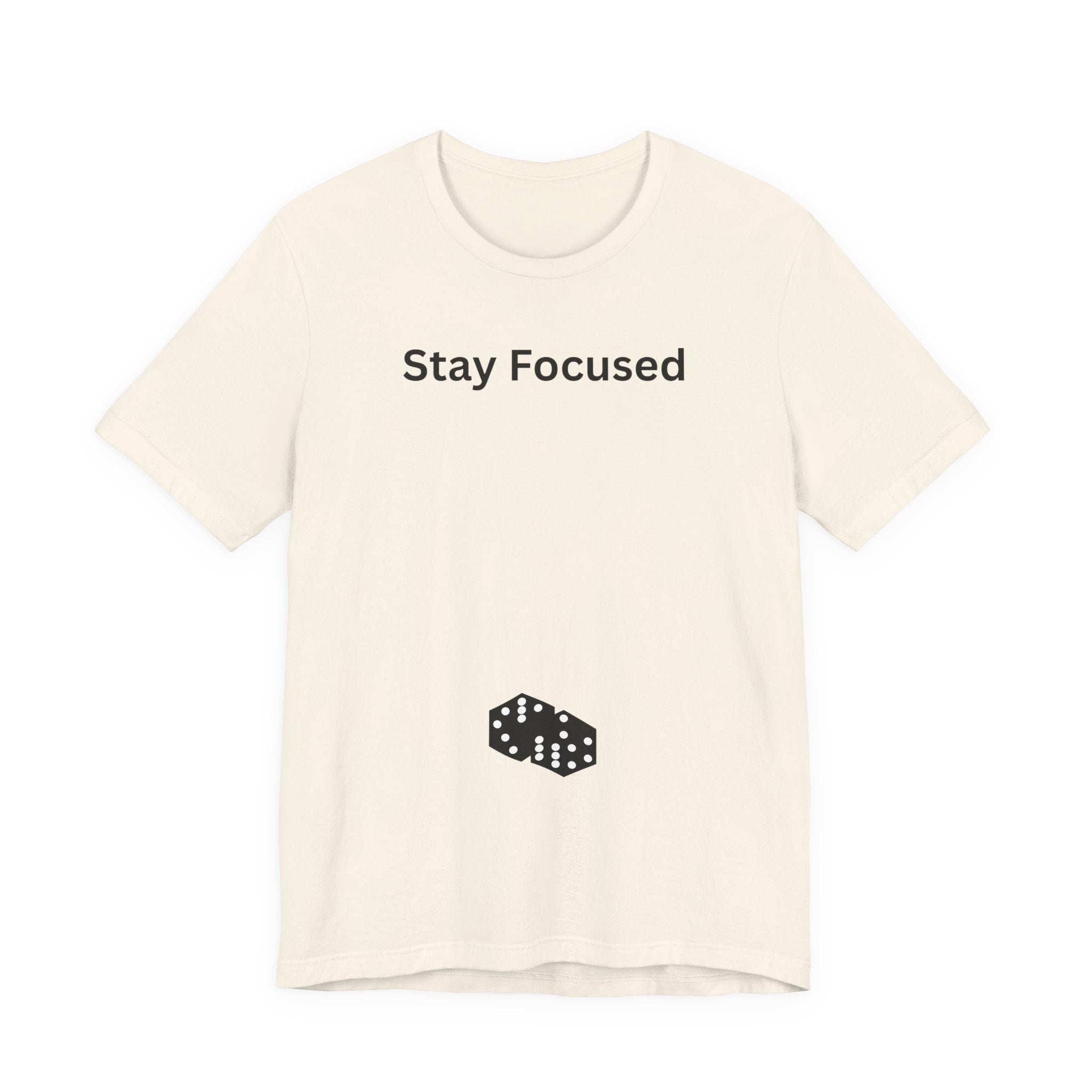 STAY FOCUSED