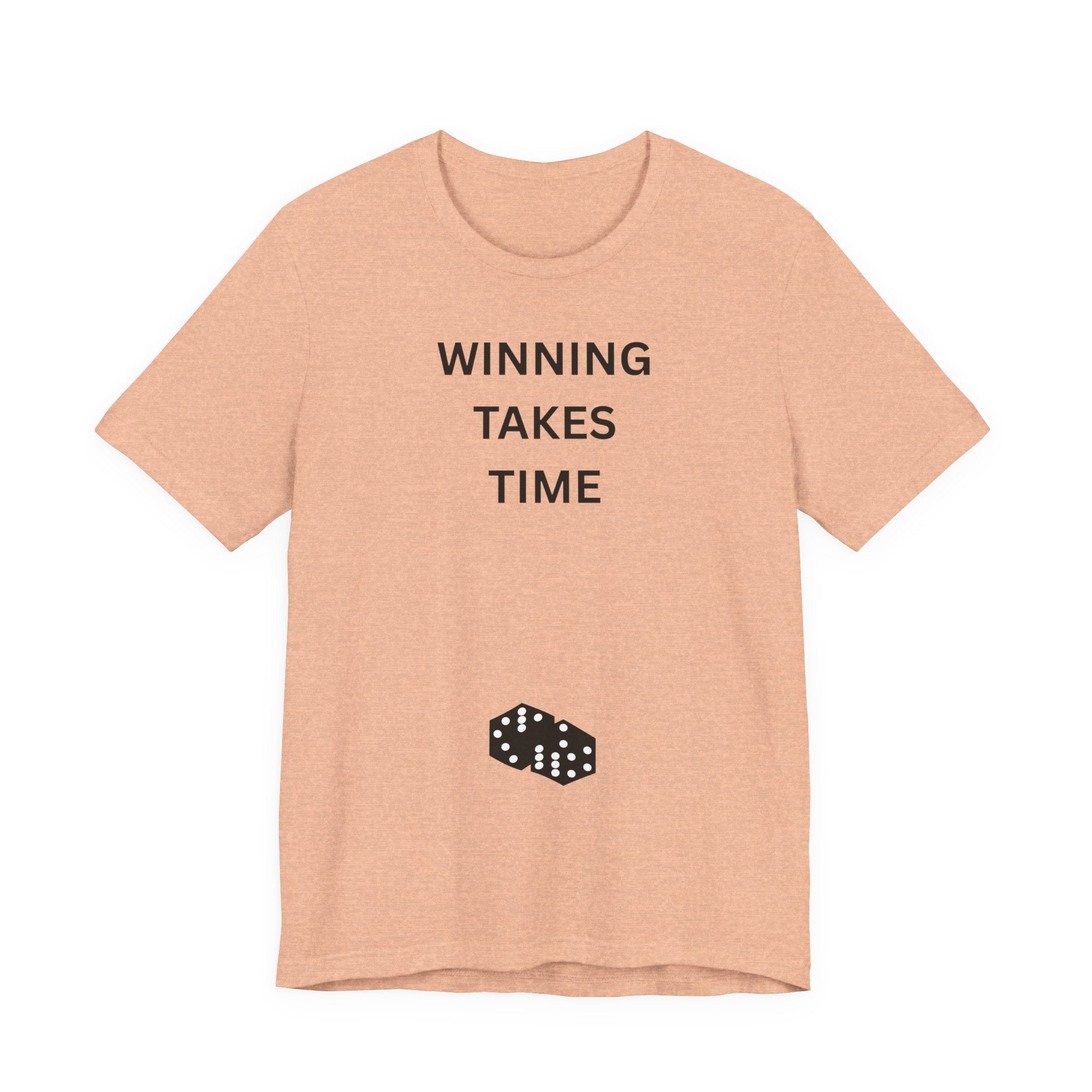 WINNING TAKES TIME