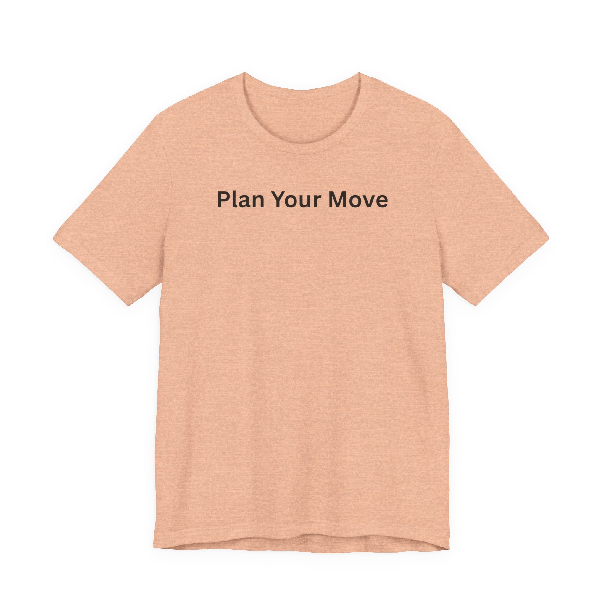 PLAN YOUR MOVE