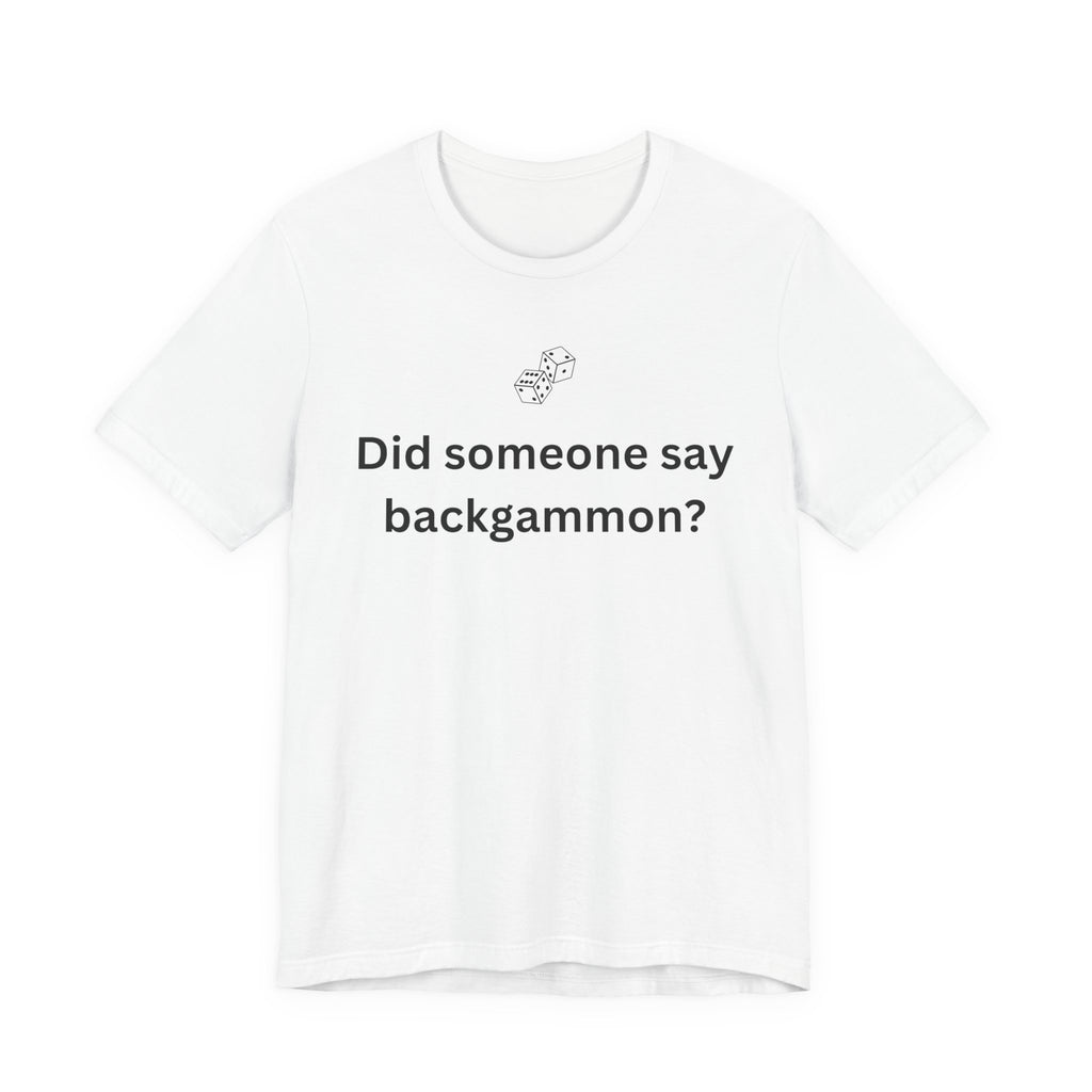 DID SOMEONE SAY BACKGAMMON