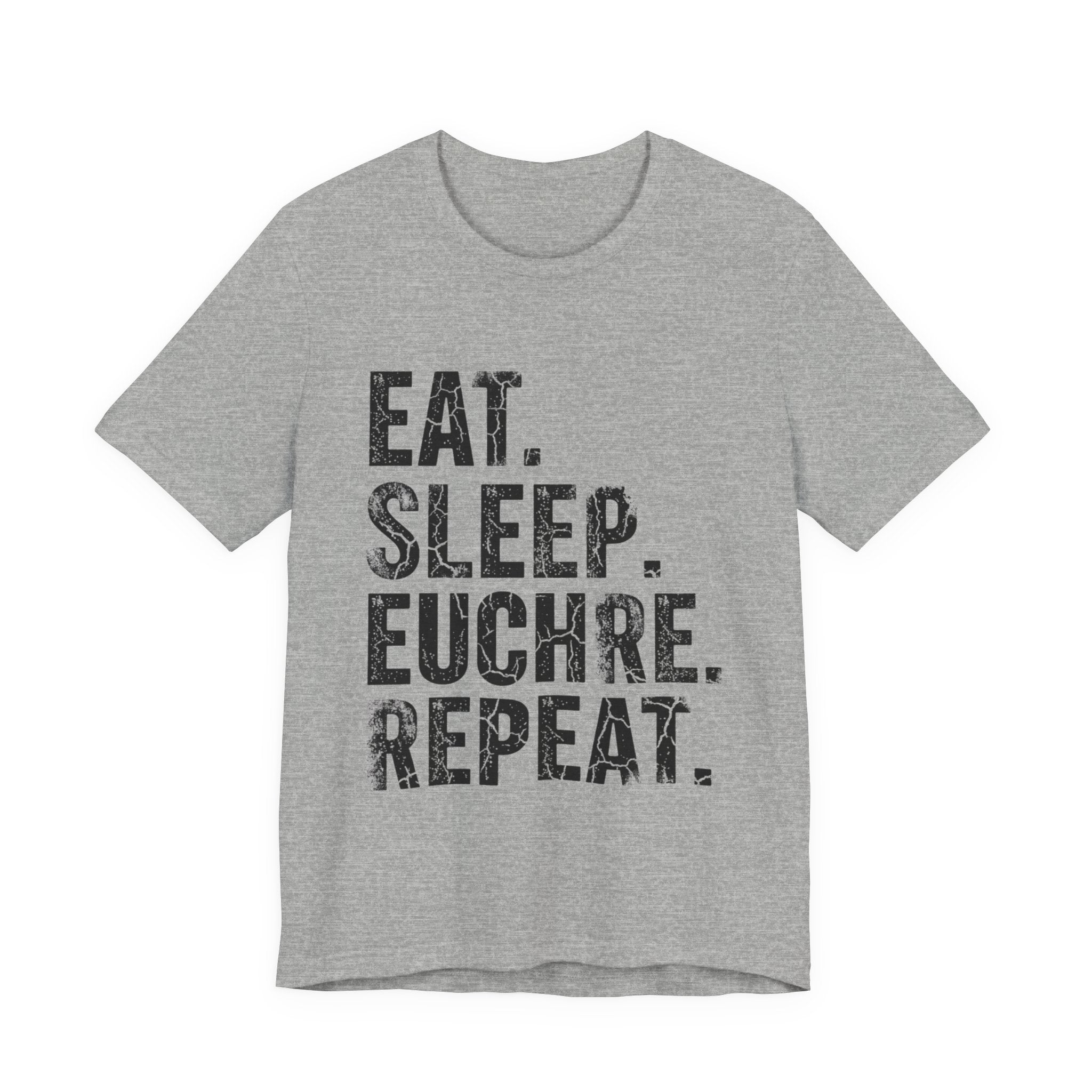 Eat Sleep Euchre Repeat