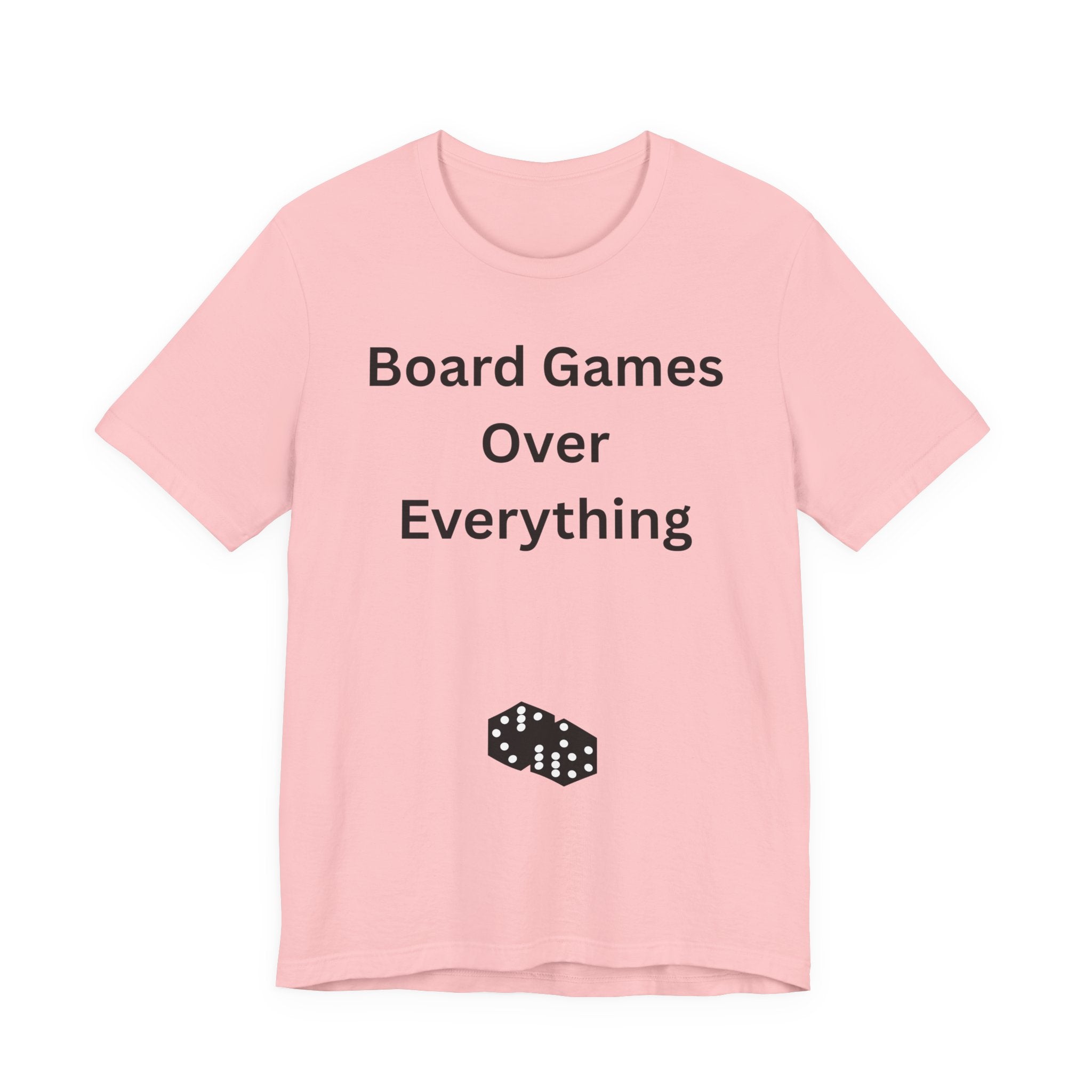 BOARD GAMES OVER EVERYTHING