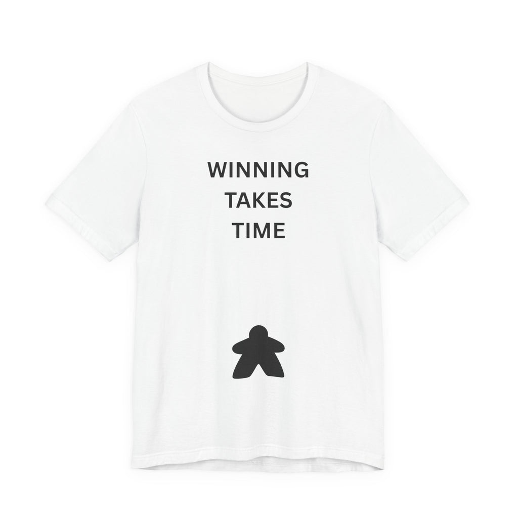 WINNING TAKES TIME