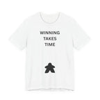 WINNING TAKES TIME
