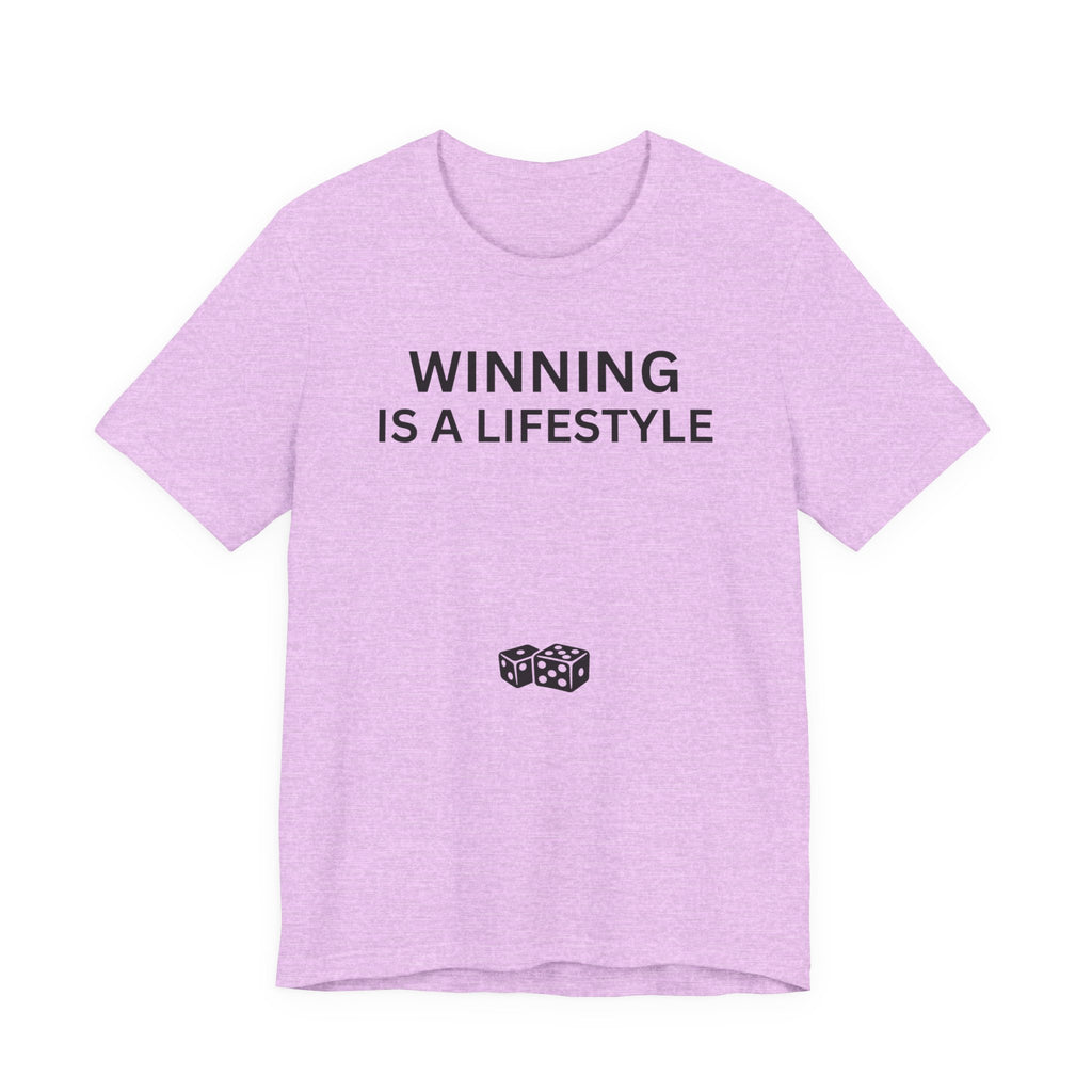 WINNING IS A LIFESTYLE