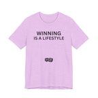 WINNING IS A LIFESTYLE