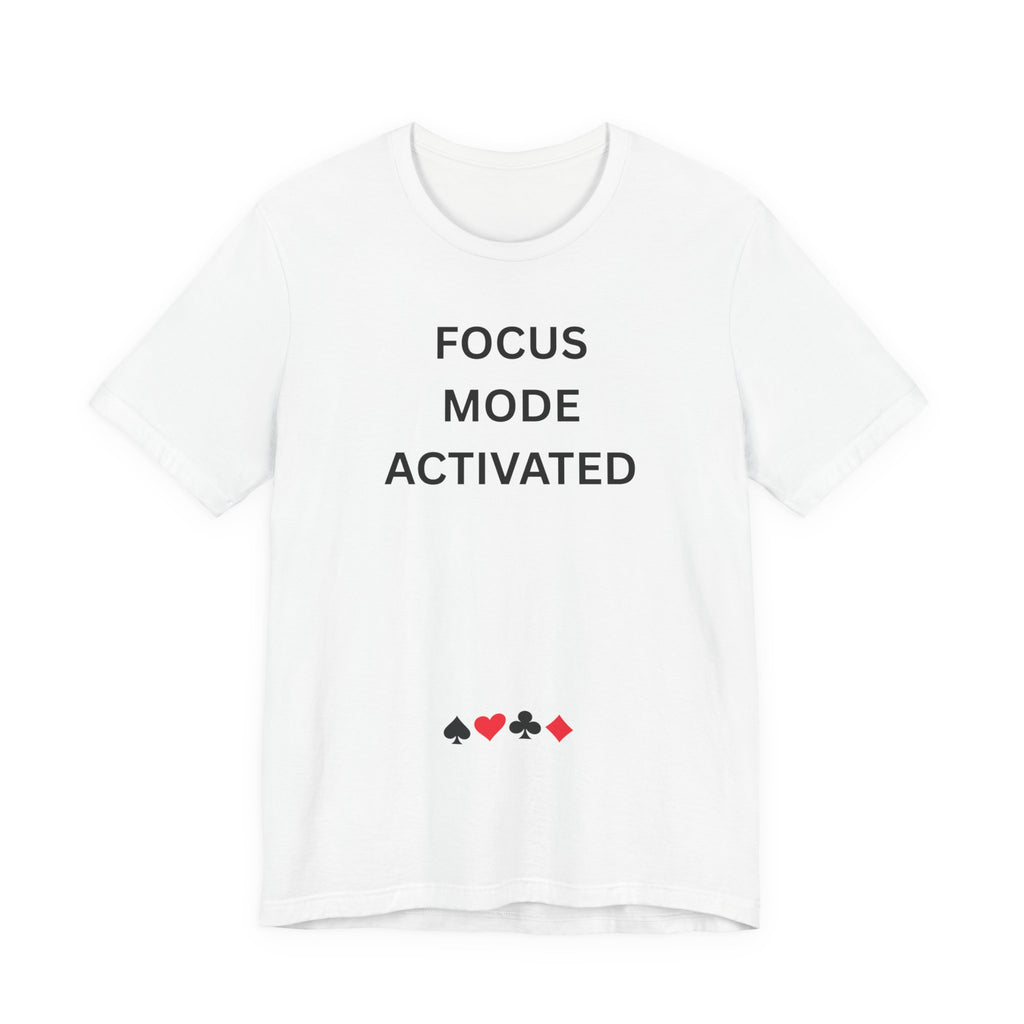 FOCUS MODE ACTIVATED