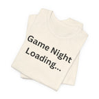 GAME NIGHT LOADING