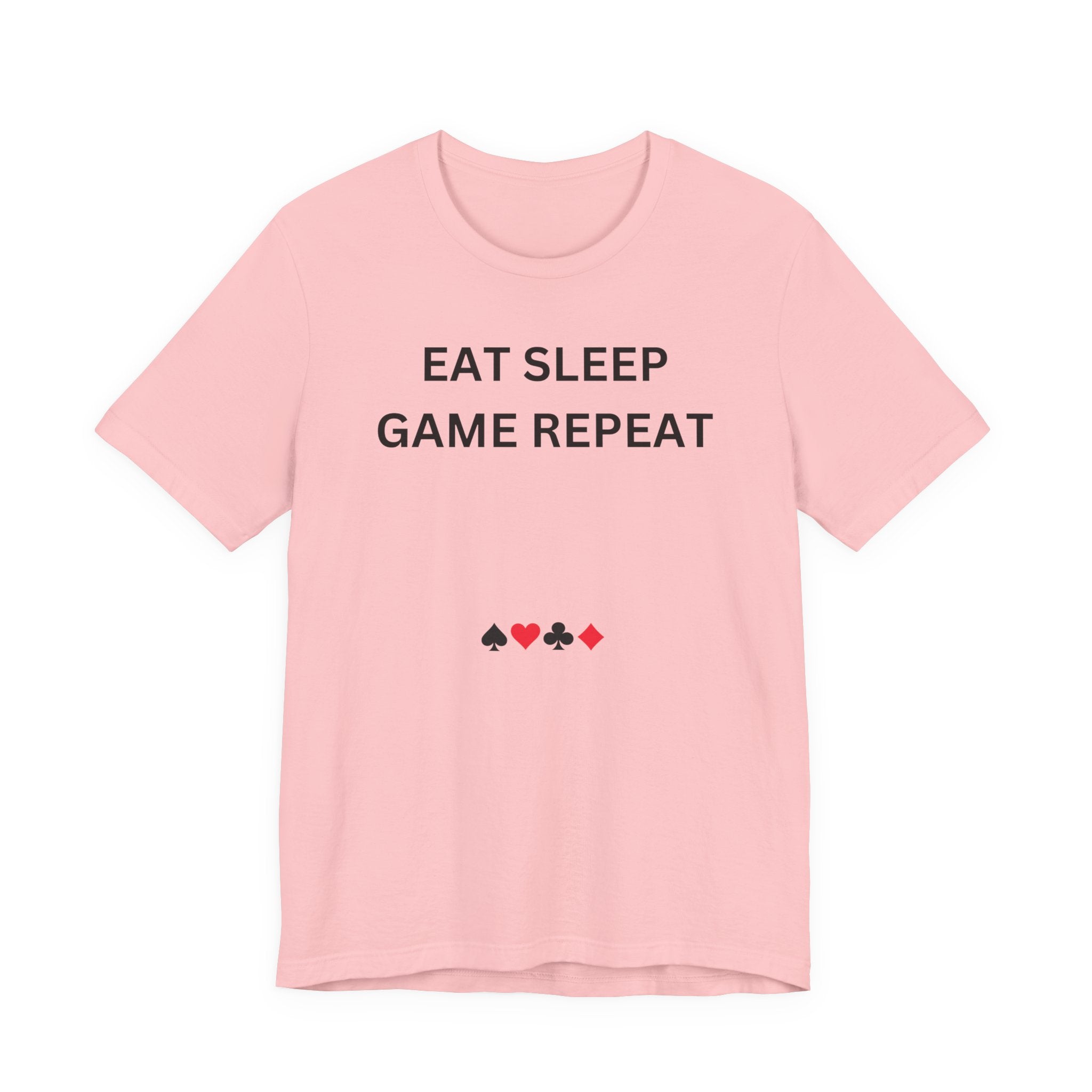 EAT SLEEP GAME REPEAT