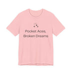 Pocket Aces Broken Dreams