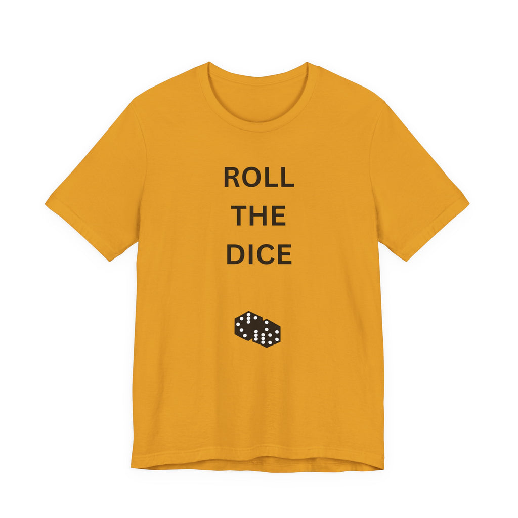ROLL THE DICE