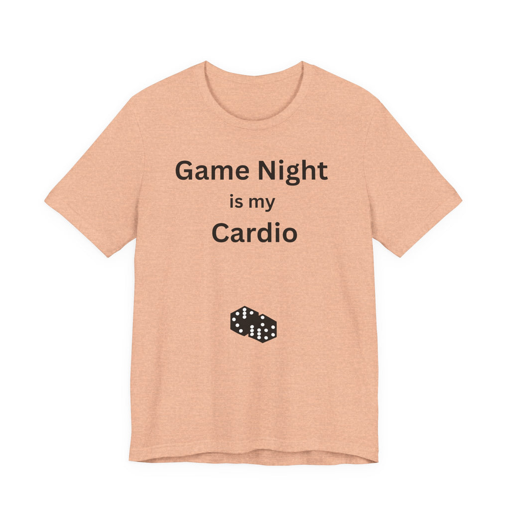 GAME NIGHT IS MY CARDIO