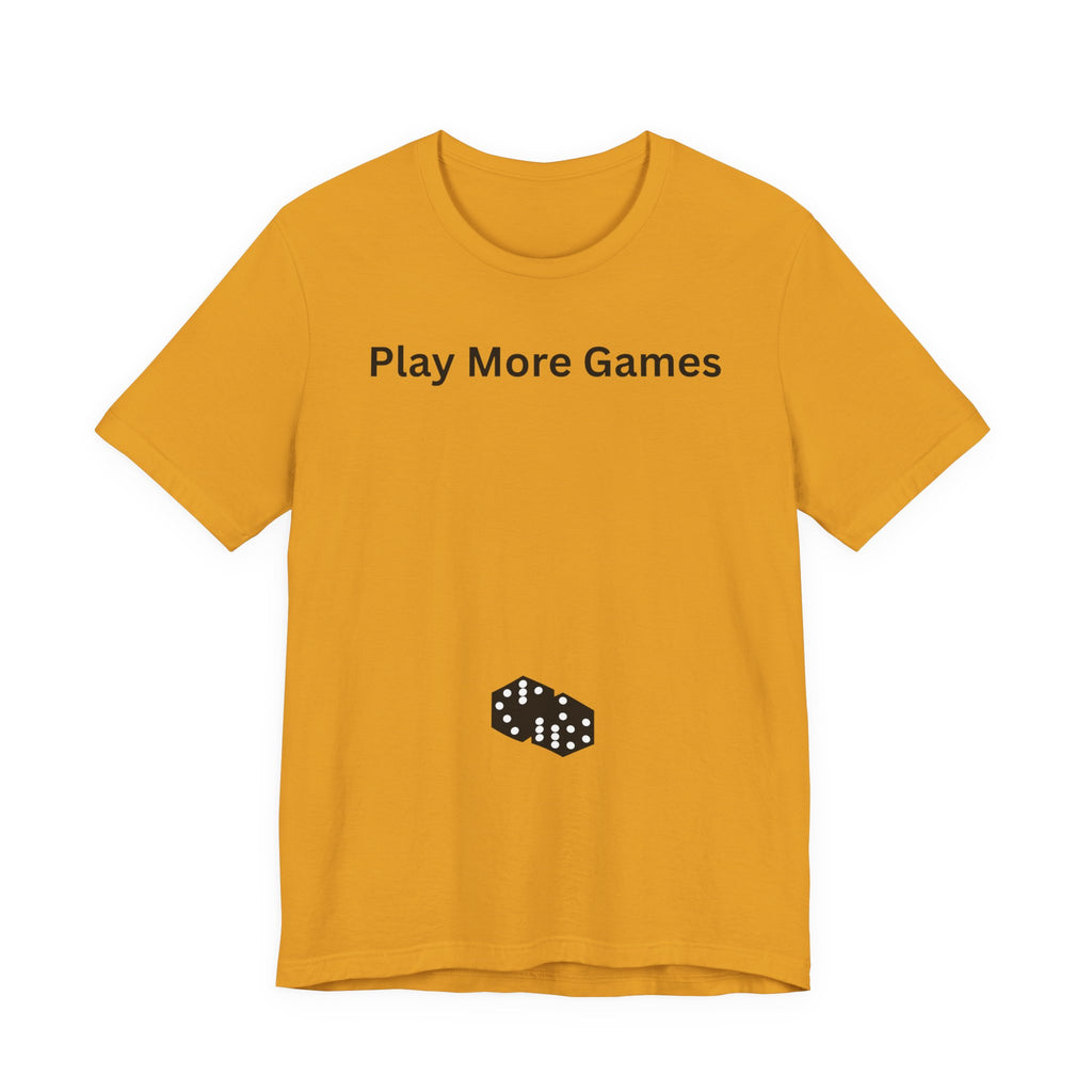 PLAY MORE GAMES